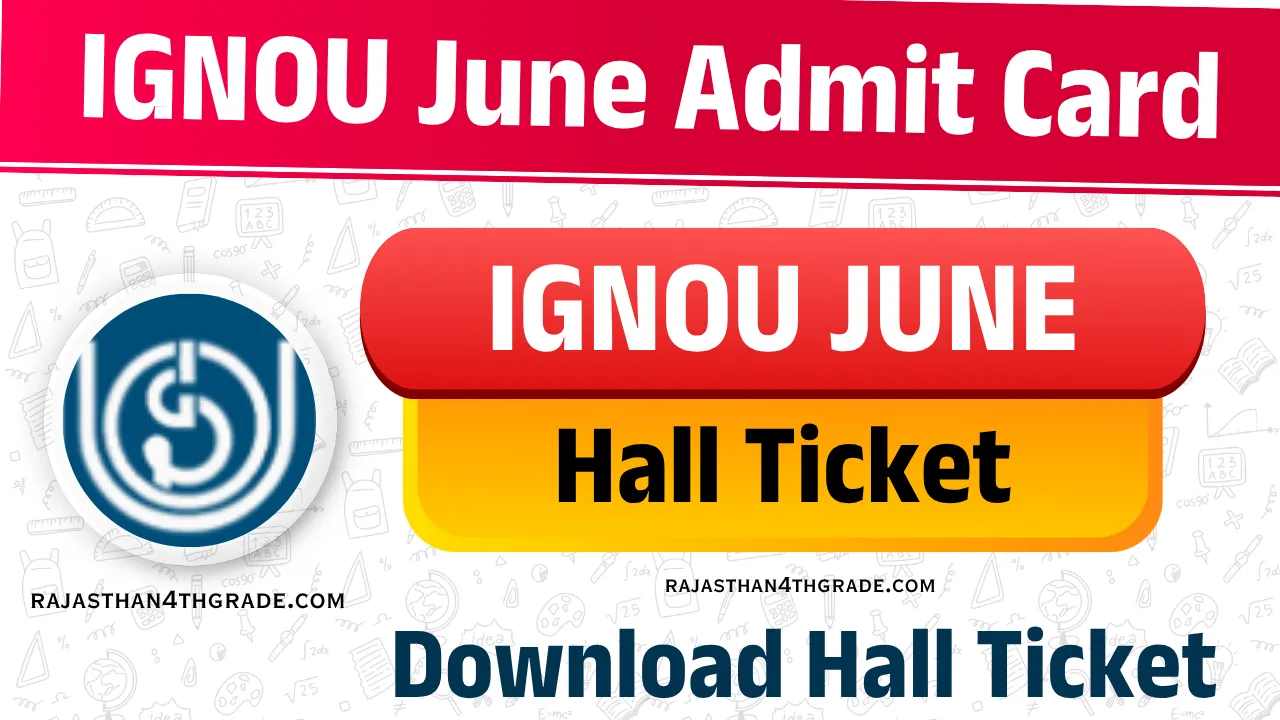 IGNOU June Admit Card 2025